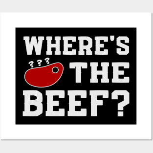 Where's the beef? Posters and Art